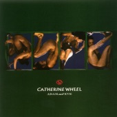 Catherine Wheel - Phantom Of The American Mother