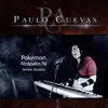 Atrápalos Ya (de "Pokémon) [Versión Acústica] - Single album lyrics, reviews, download