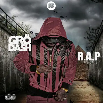 R.A.P Freestyle - Single - Grodash