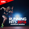 Running Hits 2016 Workout Session (60 Minutes Non-Stop Mixed Compilation for Fitness & Workout 150 - 170 Bpm) - Various Artists