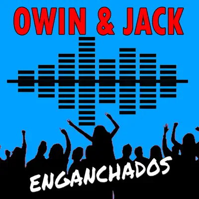 Enganchados Owin y Jack - Single - Owin y Jack