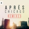 Chicago (The Remixes) - EP