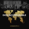 Dios Incomparable (Versión Internacional) - Single, 2016