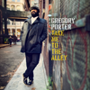 Take Me To The Alley - Gregory Porter