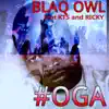 Stream & download Oga (feat. KTS & Ricky) - Single