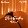 Stream & download Music for Sex, Vol. 2