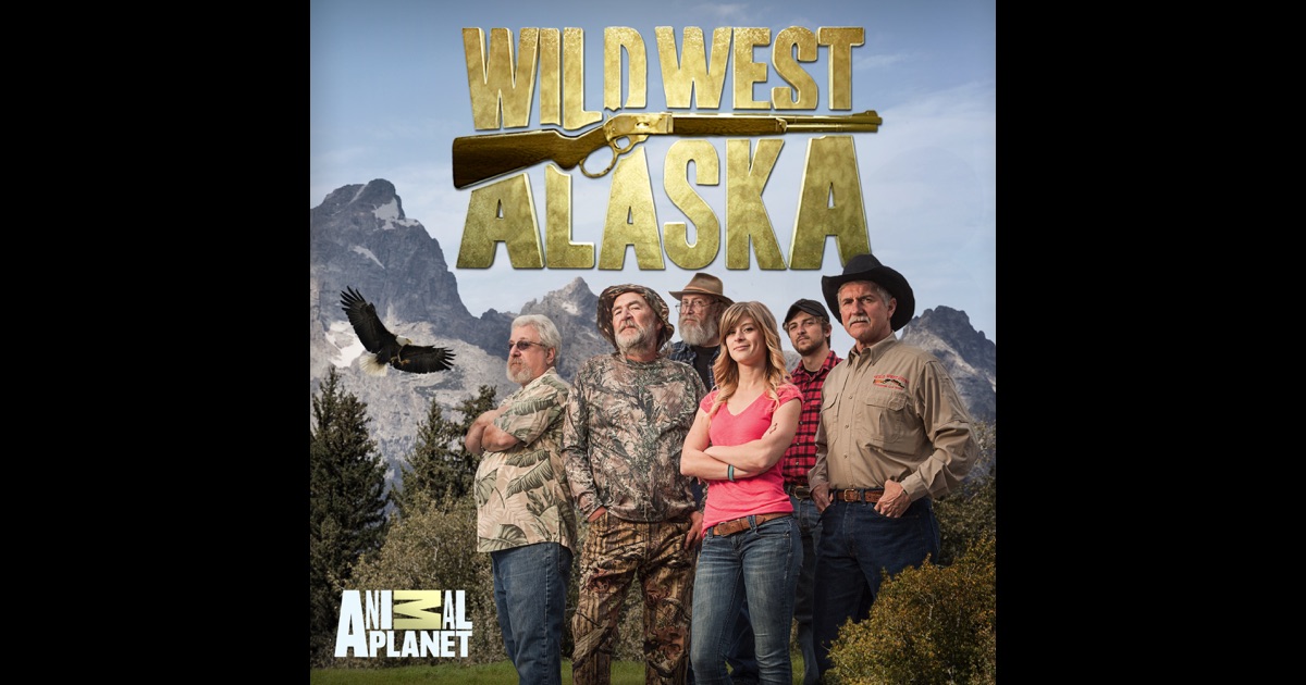 Wild West Alaska, Season 4 on iTunes