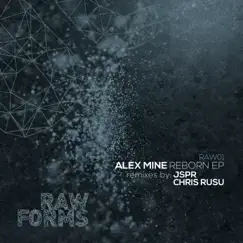 Reborn by Alex Mine album reviews, ratings, credits