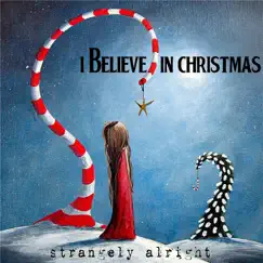 I Believe in Christmas Song Lyrics