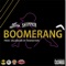 Boomerang (feat. Skipper) - ST Spittin lyrics