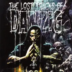 The Lost Tracks of Danzig - Danzig