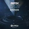 Check Out the Drop (Kronos Remix) - Single