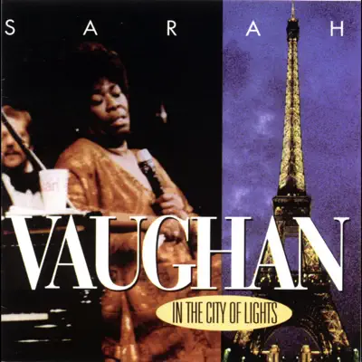 In the City of Lights (Live) - Sarah Vaughan