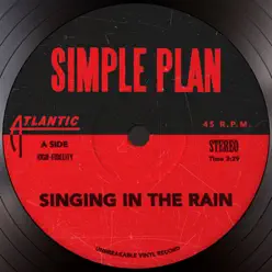 Singing in the Rain - Single - Simple Plan