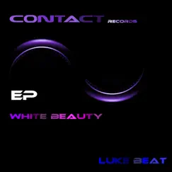 White Beauty EP by Luke Beat album reviews, ratings, credits