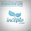 Stream & download Satisfaction Love - Single