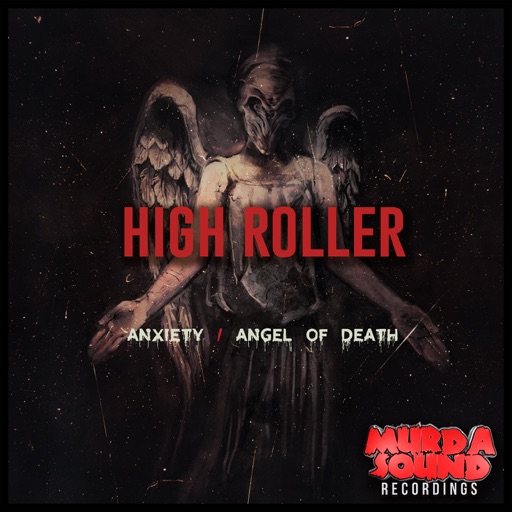 Anxiety / Angel of Death - Single by High Roller
