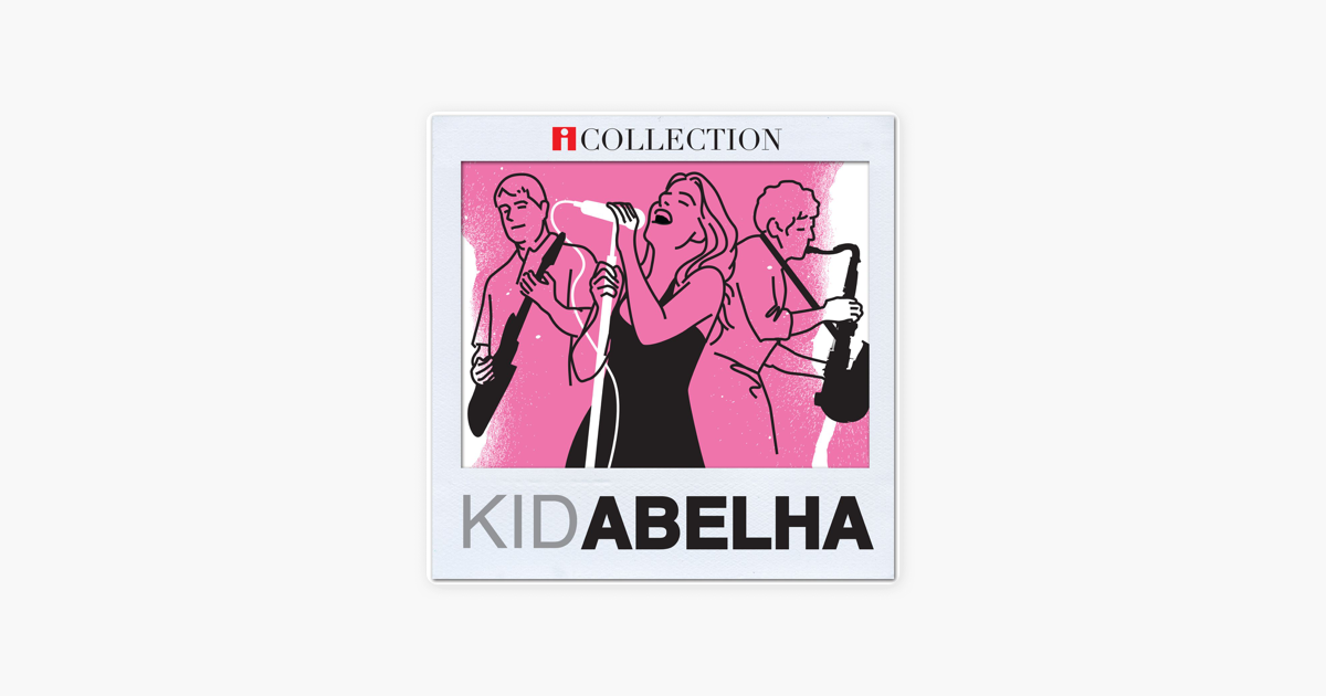 Kid Abelha Icollection By Kid Abelha On Apple Music kid abelha icollection by kid abelha on apple music