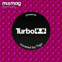 Mixmag Germany Presents Turbo Recordings by Tiga album reviews, ratings, credits