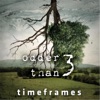 Odder Than 3 - Dream of the 70'S