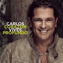 Carlos Vives - Volví a Nacer