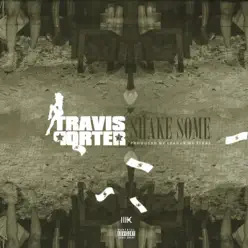 Shake Some - Single - Travis Porter Shake Some - Single - Travis Porter