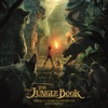 The Jungle Book (Original Motion Picture Soundtrack), 2016