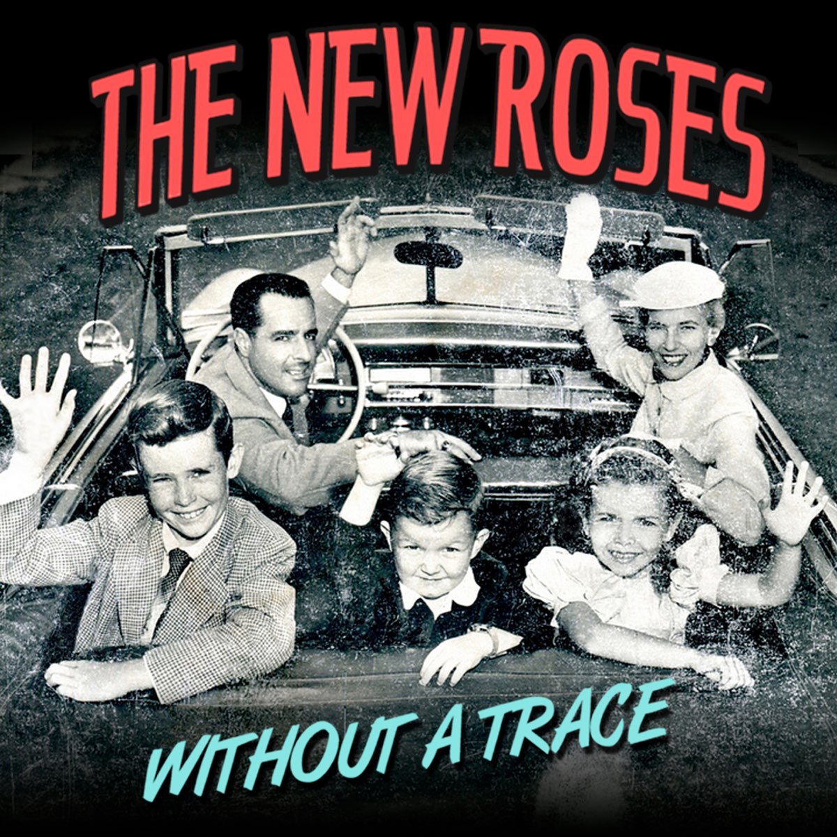 The new roses. Without a Trace. Группа the New Roses - альбом without a Trace. Группа the New Roses - альбом one more for the Road.