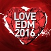 Love EDM 2016