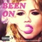 Been On (feat. French Montana) - Chanel West Coast lyrics