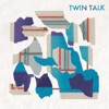 Twin Talk, 2016