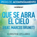 Que se abra el Cielo