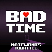 Bad Time artwork