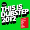 This Is Dubstep 2012 (GetDarker Presents), 2012