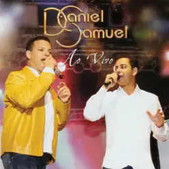 Ao Vivo - Daniel e Samuel