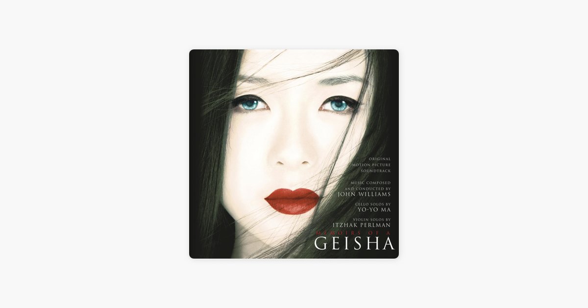 john williams memoirs of a geisha John williams memoirs of a geisha