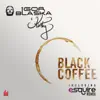 Stream & download Black Coffee - Single