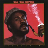 Wah Wah Watson - Goo Goo Wah Wah (Radio Edit)