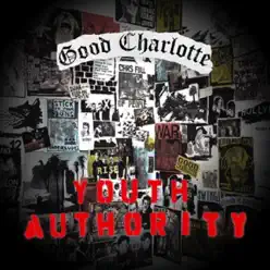 Youth Authority (Bonus Track Version) - Good Charlotte