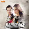 Bachaana (Original Motion Picture Soundtrack) - EP album lyrics, reviews, download