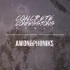 Concrete Confessions (Remix) - Single album lyrics, reviews, download