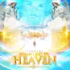 Stream & download When I Get to Heaven - Single