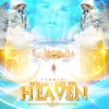 When I Get to Heaven - Single