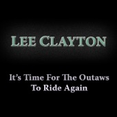 It's Time for the Outlaws to Ride Again artwork