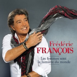 Frédéric François - A tous ceux qu'on aime