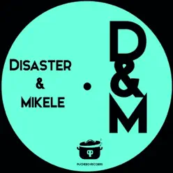 D & M - Single - Disaster D & M - Single - Disaster