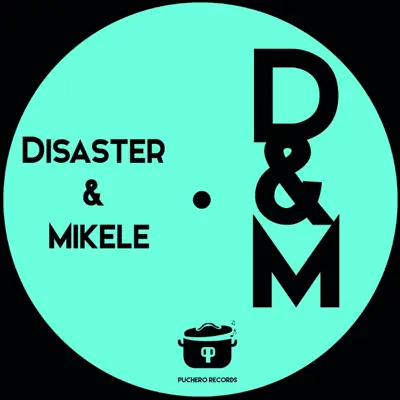 D & M - Single - Disaster