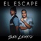 El Escape - Sin Limite lyrics