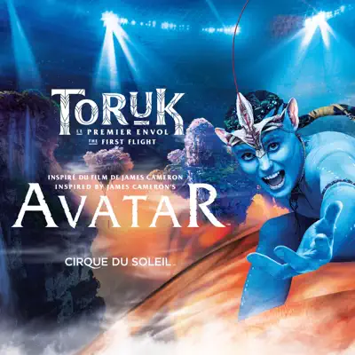 Toruk: The First Flight - Cirque Du Soleil