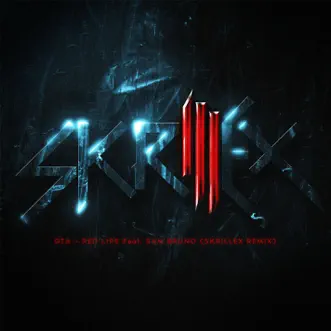 Red Lips (feat. Sam Bruno) [Skrillex Remix] by Good Times Ahead song reviws